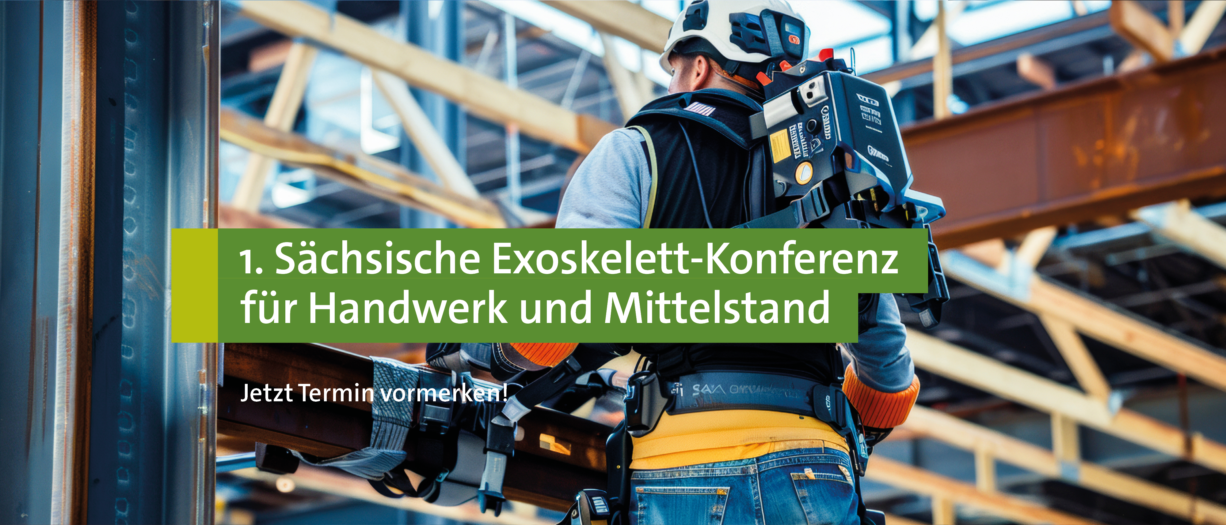 1. Sächsische Exoskelett-Konferenz für Handwerk und Mittelstand - Zum Beitrag